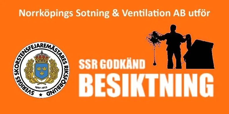Norrköpings Sotning & Ventilation AB utför SSR Godkänd besiktning